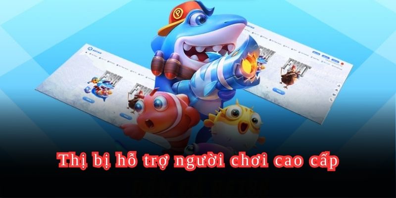 thiết bị hỗ trợ người chơi